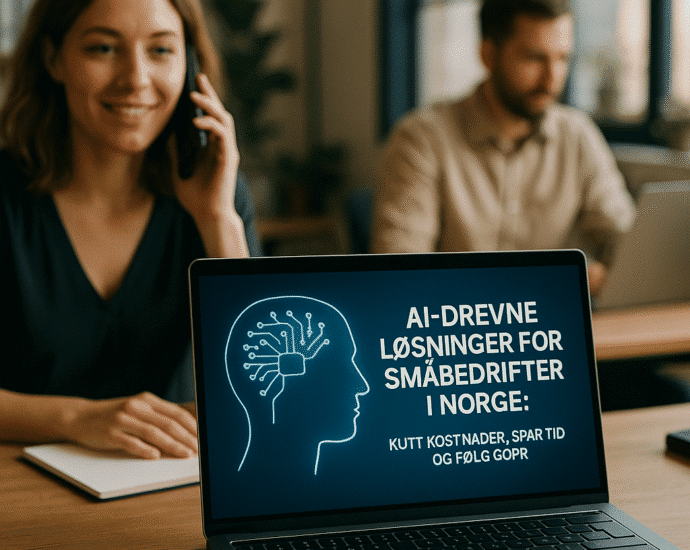 Ai-drevne løsninger for småbedrifter i norge: kutt kostnader, spar tid og følg gdpr – illustrasjon